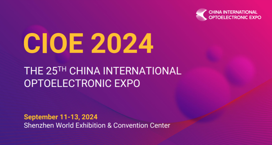 CIOE Exhibition 2024 - Shenzhen, China