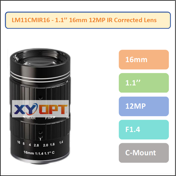 LM11CMIR16- 1.1'' 16mm 12MP F1.4 IR Corrected Lens