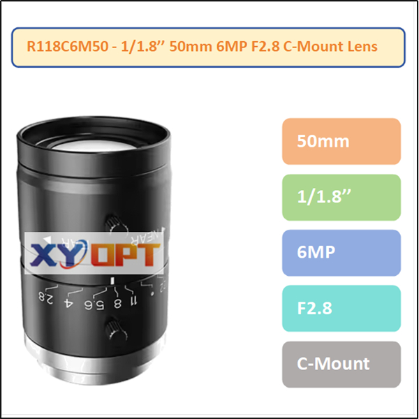 R118C6M50 - 1/1.8'' 50mm 6MP F2.8 C-Mount Lens